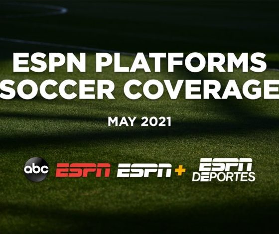 Soccer on ESPN Platforms in May
